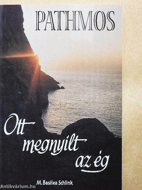 Pathmos-Ott megnyílt az ég