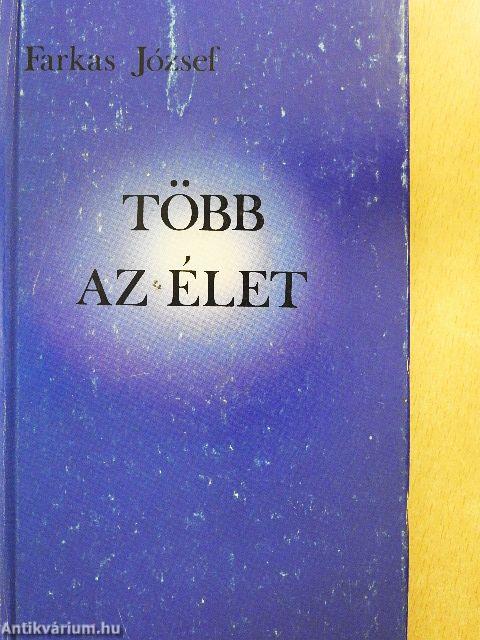 Több az élet