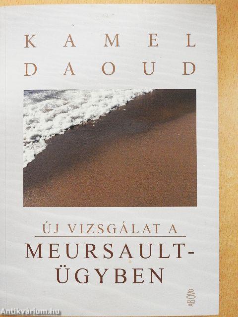 Új vizsgálat a Meursault-ügyben