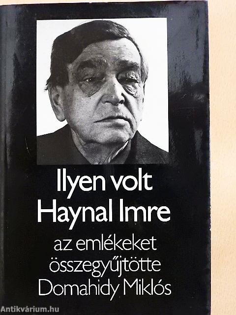 Ilyen volt Haynal Imre