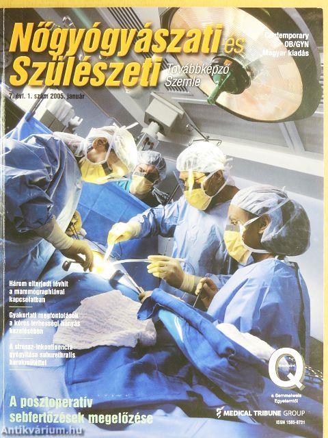 Nőgyógyászati és Szülészeti Továbbképző Szemle 2005. január-szeptember (nem teljes évfolyam)