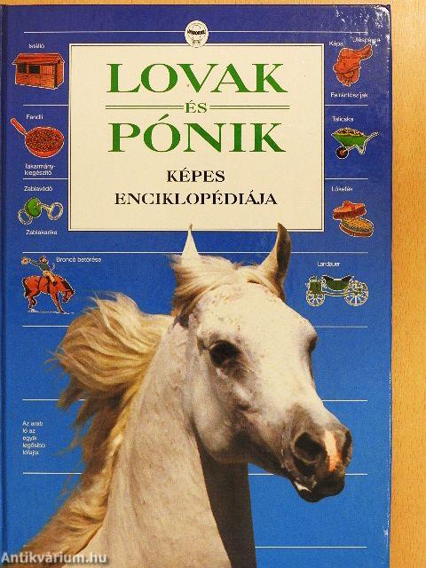 Lovak és pónik képes enciklopédiája