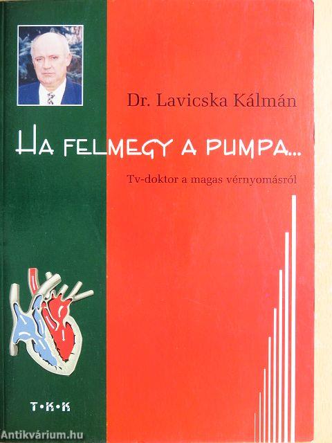 Ha felmegy a pumpa...