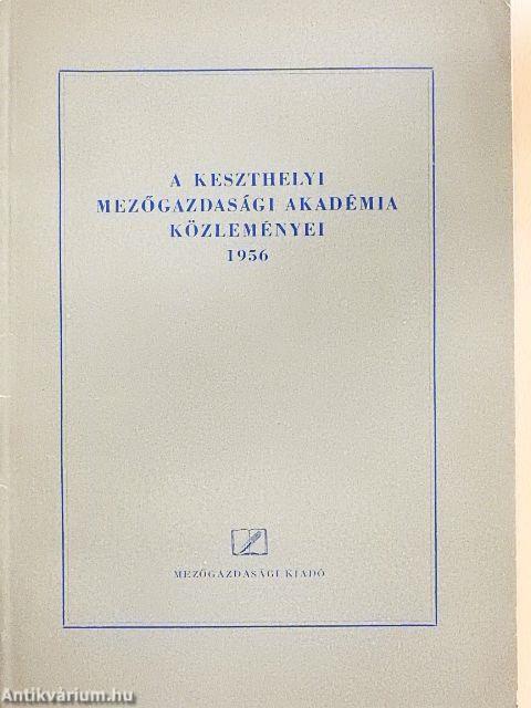 A Keszthelyi Mezőgazdasági Akadémia Közleményei 1956