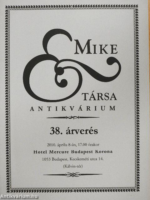 Mike és Társa Antikvárium 38. Aukció