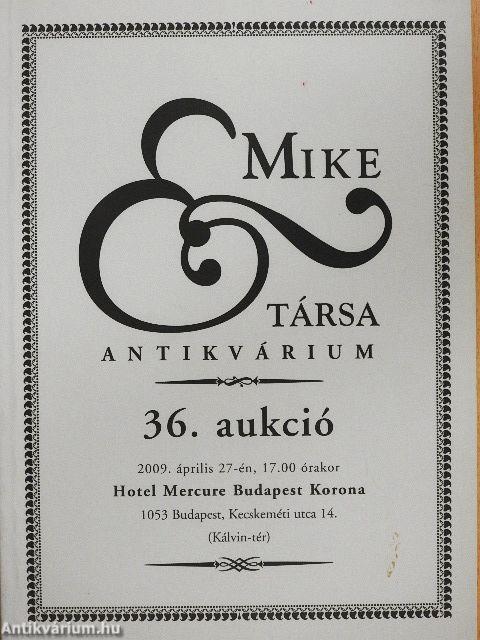 Mike és Társa Antikvárium 36. Aukció