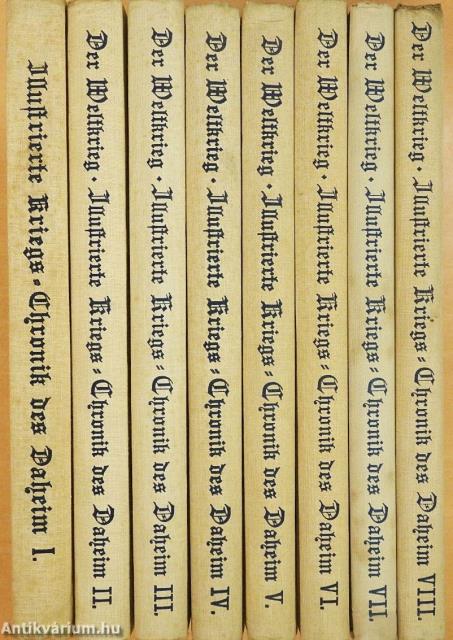 Der Weltkrieg I-VIII. (gótbetűs)(nem teljes sorozat)