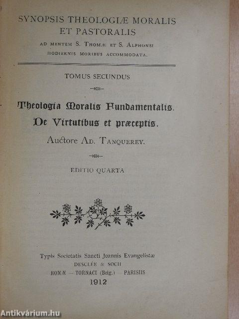 Theologia Moralis Fundamentalis De Virtutibus et praeceptis