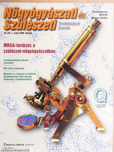 Nőgyógyászati és Szülészeti Továbbképző Szemle 2008. február-december (nem teljes évfolyam)