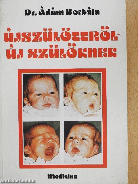 Újszülöttről - új szülőknek