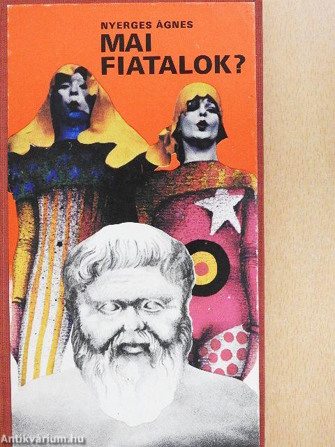 Mai fiatalok?