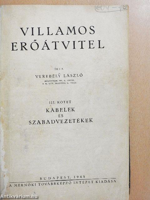 Villamos erőátvitel III.