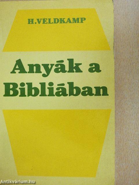 Anyák a Bibliában