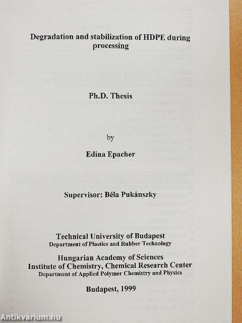 Degradation and stabilization of HDPE during processing