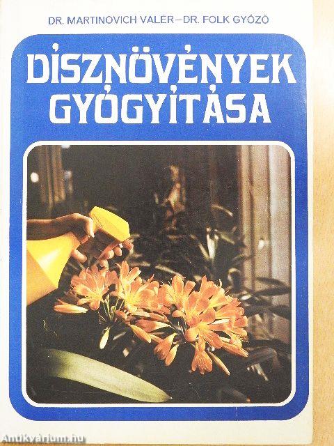 Dísznövények gyógyítása
