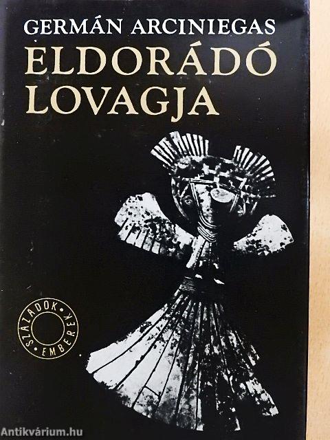 Eldorádó lovagja