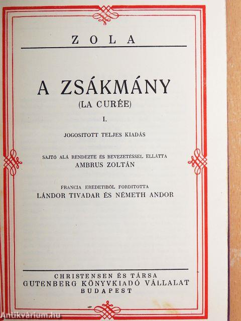 A zsákmány I-III./Elbeszélések 