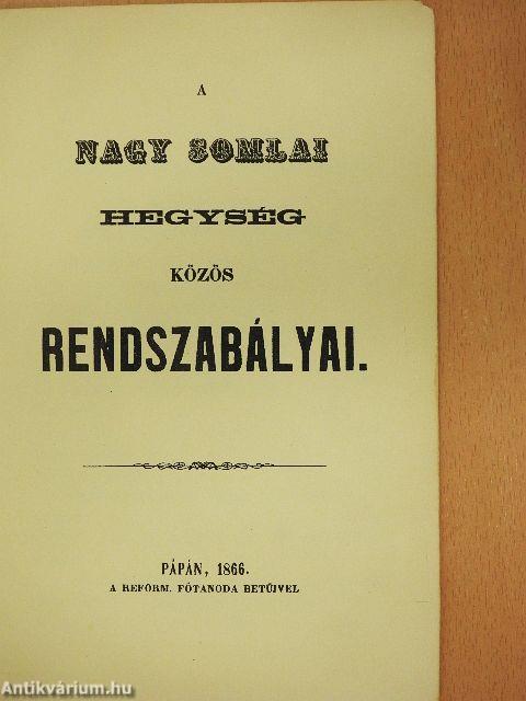 A Nagy Somlai hegység közös rendszabályai