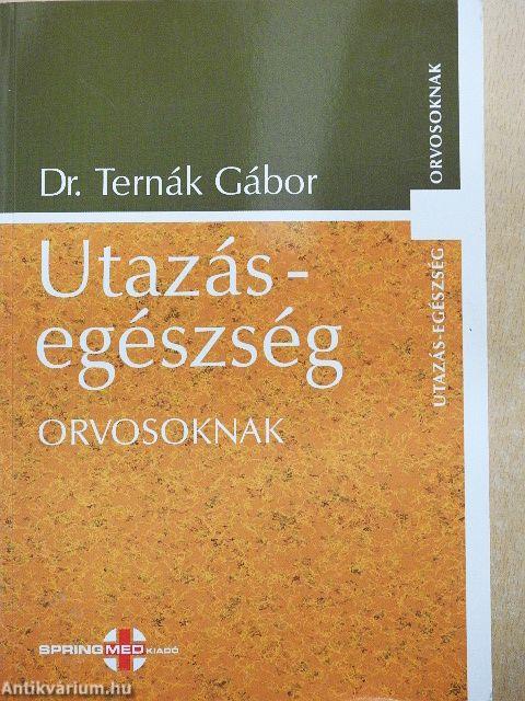 Utazás-egészség orvosoknak