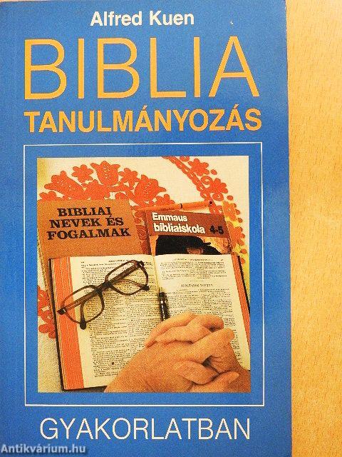 Bibliatanulmányozás gyakorlatban