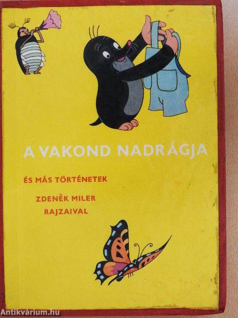 A vakond nadrágja