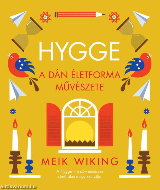 Hygge - A dán életforma művészete