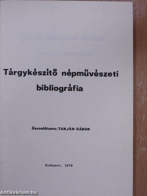 Tárgykészítő népművészeti bibliográfia