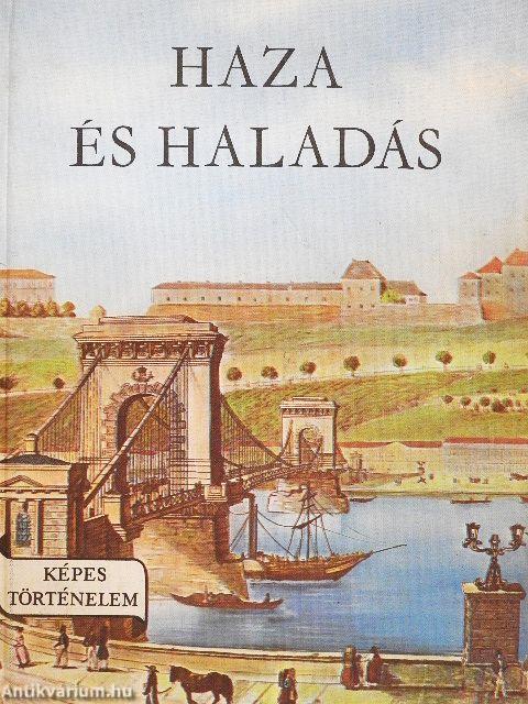 Haza és haladás