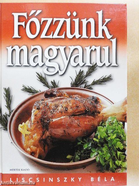 Főzzünk magyarul