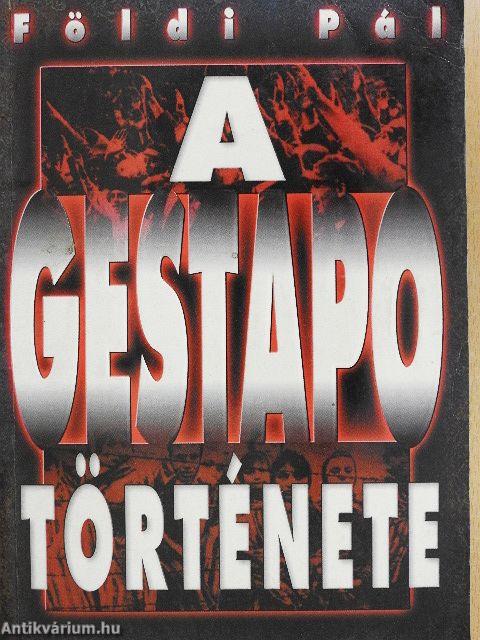 A Gestapo története