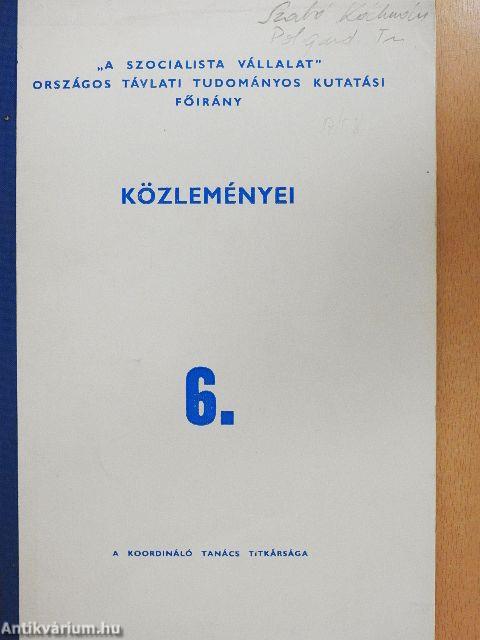 "A szocialista vállalat" Országos Távlati Tudományos Kutatási Főirány közleményei 6.