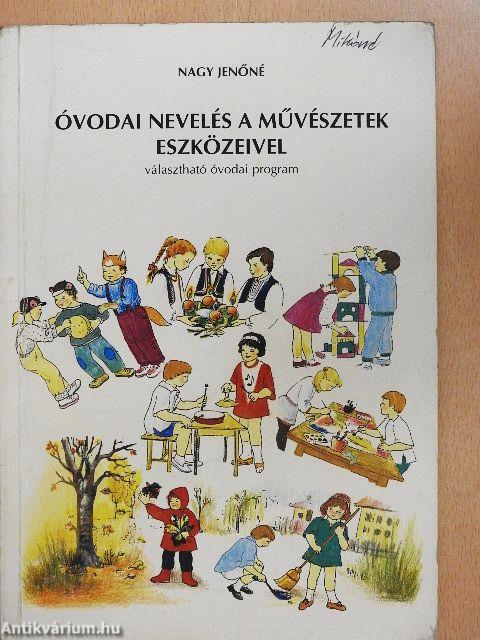 Óvodai nevelés a művészetek eszközeivel