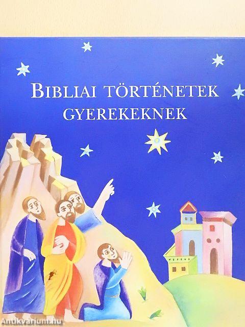 Bibliai történetek gyerekeknek