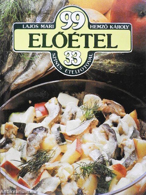 99 előétel 33 színes ételfotóval