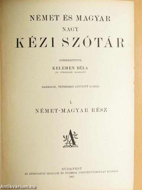 Német és magyar nagy kézi szótár/Magyar és német nagy kézi szótár I-II.