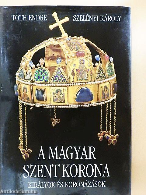 A Magyar Szent Korona