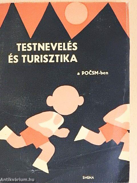 Testnevelés és turisztika