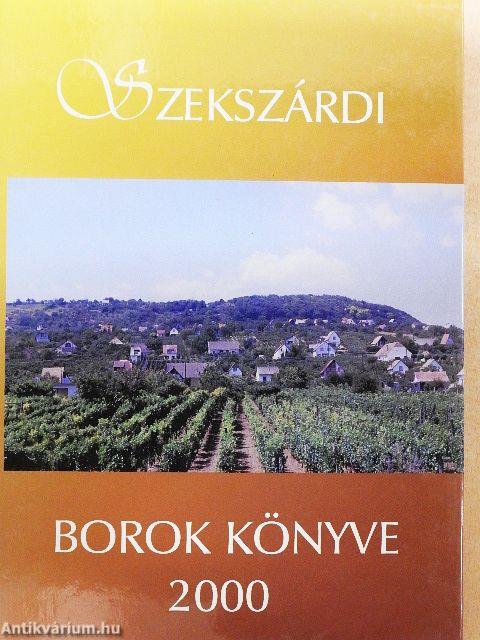 Szekszárdi borok könyve 2000