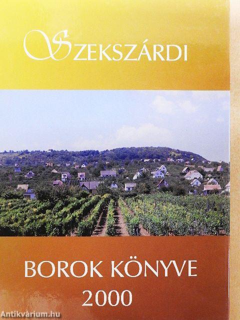 Szekszárdi borok könyve 2000