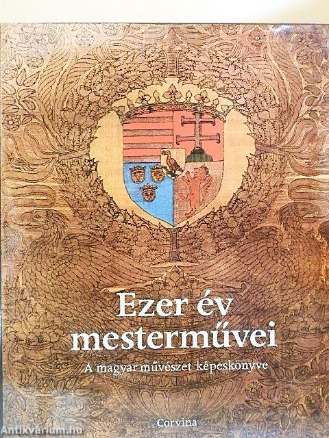 Ezer év mesterművei