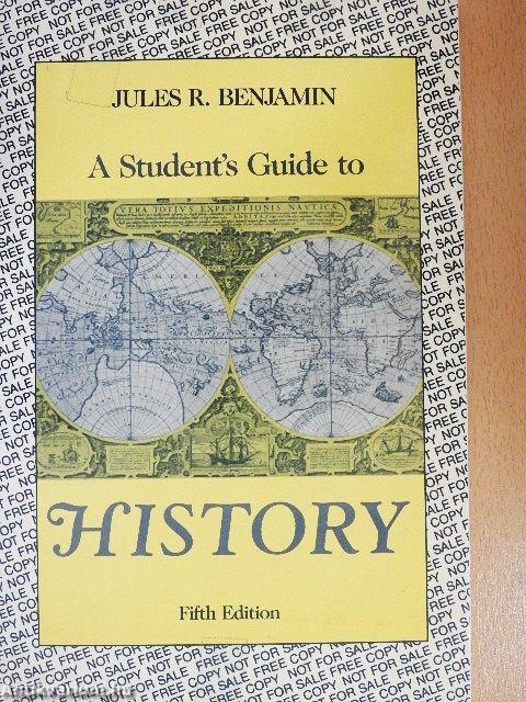 A Student's Guide to History