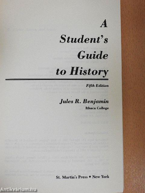 A Student's Guide to History