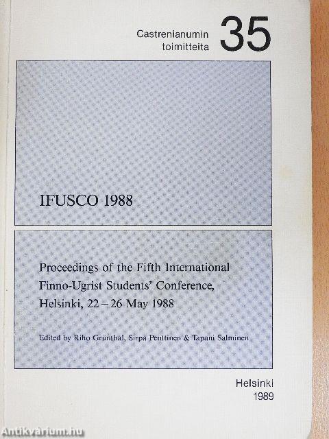 Proceedings of the Fifth International Finno-Ugrist Students' Conference, Helsinki, 22-26 May 1988