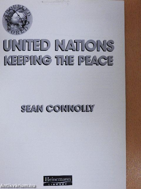 United Nations - Keeping the Peace