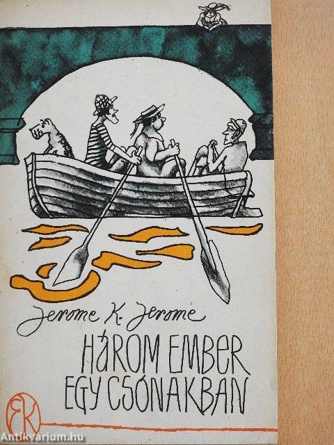 Három ember egy csónakban