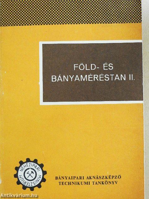 Föld- és bányaméréstan II.