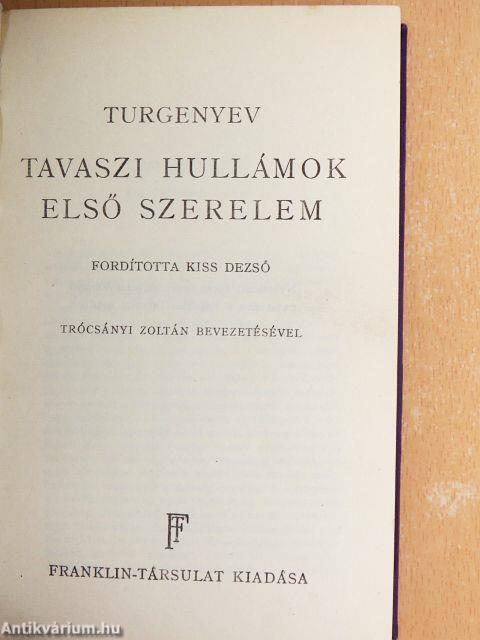 Tavaszi hullámok/Első szerelem