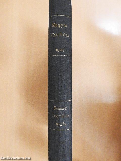 Nemzeti Nagytábori Magyar Cserkész 1926/1-6./Magyar Cserkész 1927. január-december