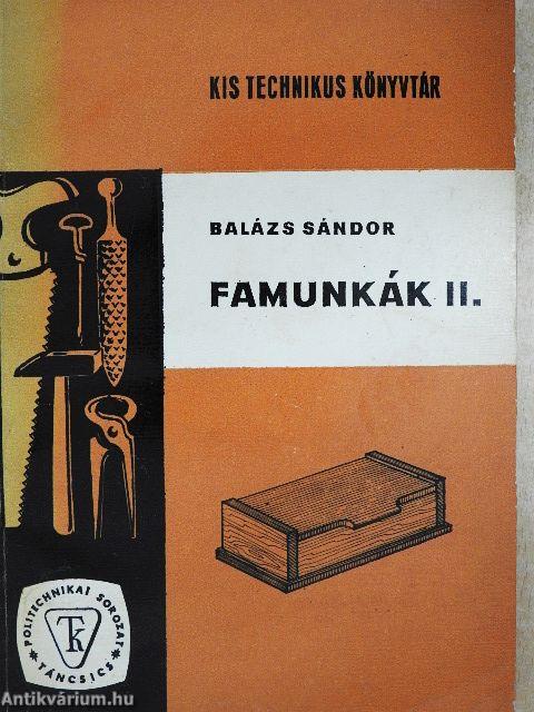 Famunkák II.