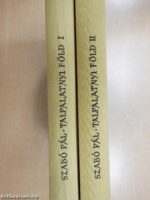 Talpalatnyi föld I-II.